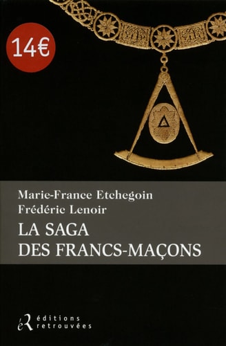 LA SAGA DES FRANCS-MACONS, de Frédéric Lenoir | portada del libro
