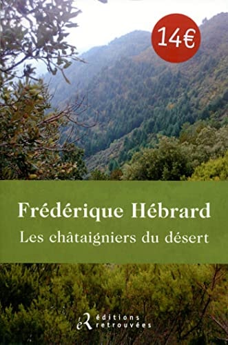 LES CHATAIGNIERS DU DESERT, de Frédérique Hébrard | portada del libro