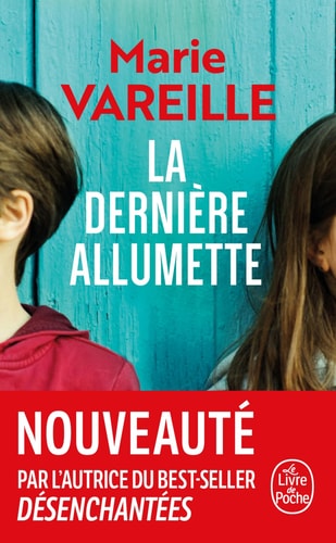 LA DERNIERE ALLUMETTE, de Marie Vareille | portada del libro