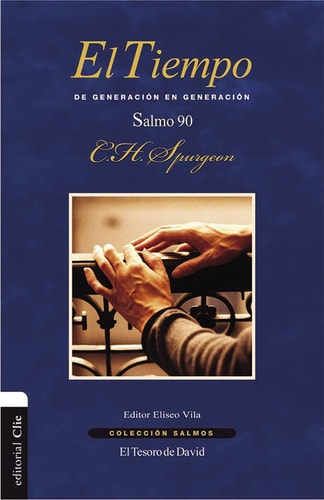 El tiempo. De generación en generación. Salmo 90, de VILA | portada del libro