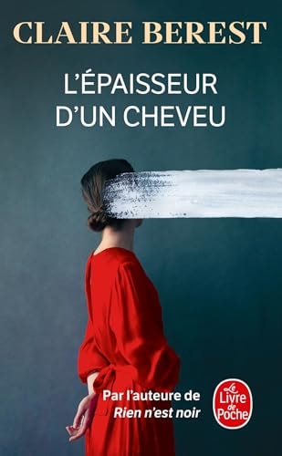 L'EPAISSEUR D'UN CHEVEU, de Claire Berest | portada del libro