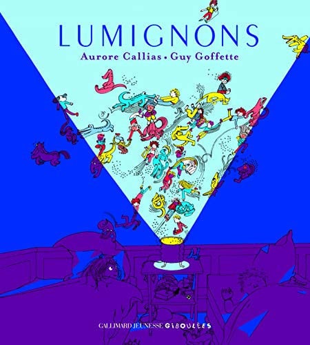 LUMIGNONS, de CALLIAS#GOFFETT | portada del libro