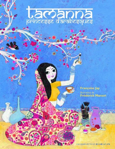 TAMANNA,PRINCESSE D'ARABESQUES, de JAY#MANSOT | portada del libro