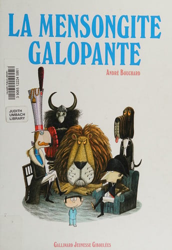 LA MENSONGITE GALOPANTE, de BOUCHARD | portada del libro