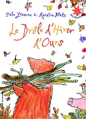 LE DROLE D'HIVER D'OURS, de John Yeoman | portada del libro