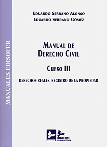 MANUAL DE DERECHO CIVIL CURSO III, de SERRANO ALONSO | portada del libro