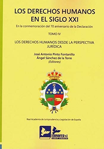 DERECHOS HUMANOS EN EL SIGLO XXI. EN LA CONMEMORACION DEL 70 ANIV, de PINTO FONTANILLO | portada del libro