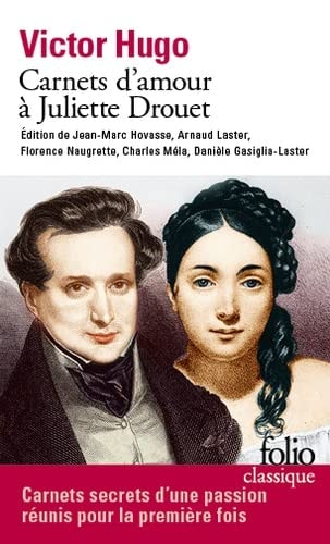 CARNETS D'AMOUR A JULIETTE DROUET, de Victor Hugo | portada del libro