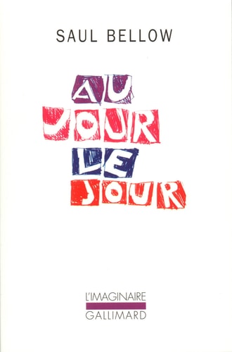 AU JOUR LE JOUR, de Saul Bellow | portada del libro