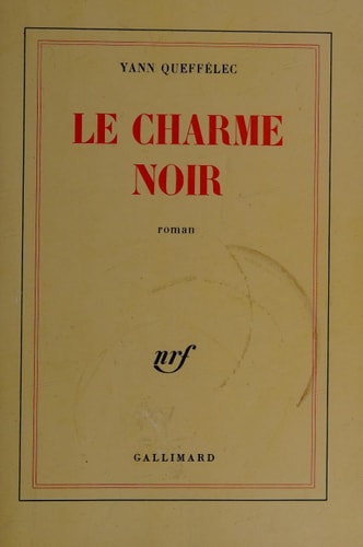 LE CHARME NOIR, de Queffélec | portada del libro
