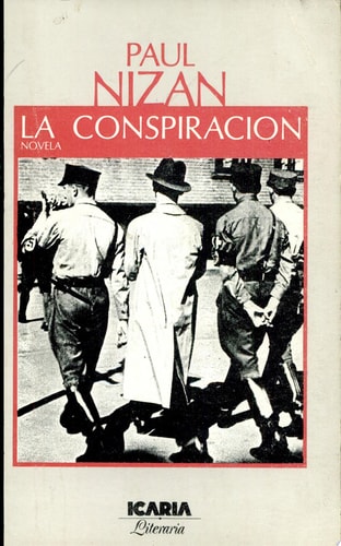 LA CONSPIRACION, de NIZAN | portada del libro