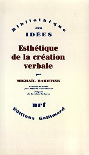 ESTHETIQUE DE LA CREATION VERBALE, de Mikhail Bakhtine (Bakhtin) | portada del libro