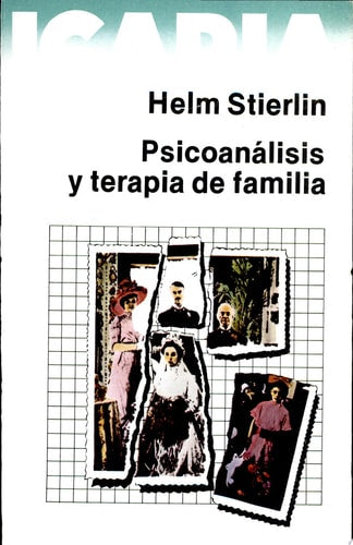 PSICOANALISIS Y TERAPIA FAMILIAR, de Stierlin | portada del libro