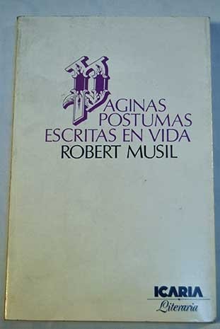 PAGINAS POSTUMAS, de Musil | portada del libro