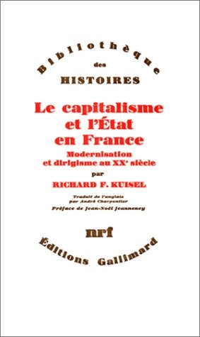 LE CAPITALISME ET L'ETAT EN FRANCE, de Richard F. Kuisel | portada del libro