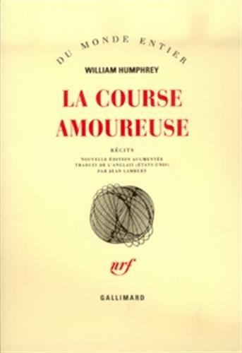 LA COURSE AMOUREUSE, de William Humphrey | portada del libro