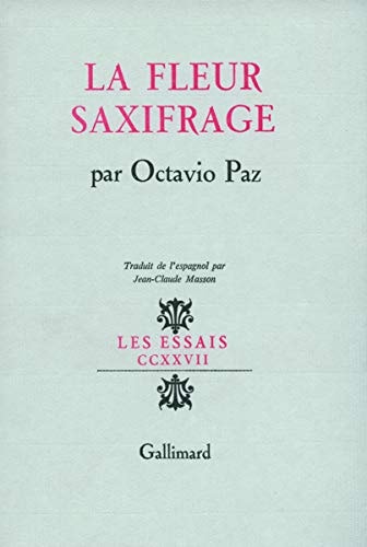 LA FLEUR SAXIFRAGE, de Octavio Paz | portada del libro