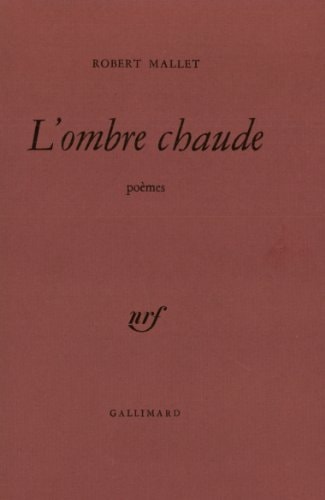 L'OMBRE CHAUDE, de Robert Mallet | portada del libro
