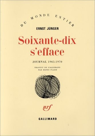 SOIXANTE-DIX S'EFFACE T1 1965-1970, de Ernst Jünger | portada del libro