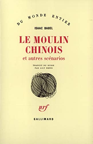 MOULIN CHINOIS, de Isaak Babelʹ | portada del libro