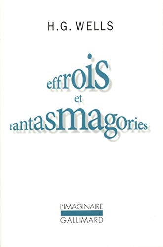 EFFROIS ET FANTASMAGORIES, de Herbert George Wells | portada del libro