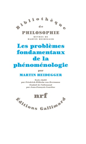 LES PROBLEMES FONDAMENTAUX DE LA PHENOMENOLOGIE, de Martin Heidegger | portada del libro