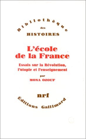 L'ECOLE DE LA FRANCE, de Mona Ozouf | portada del libro