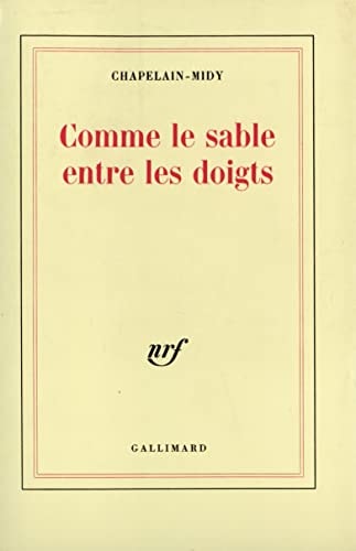 COMME LE SABLE ENTRE LES DOIGTS, de Roger Chapelain-Midy | portada del libro