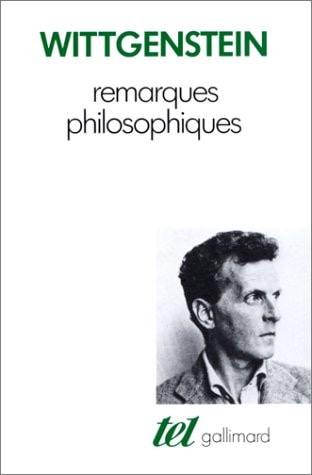 REMARQUES PHILOSOPHIQUES, de Ludwig Wittgenstein | portada del libro