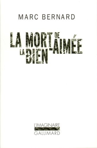 LA MORT DE LA BIEN-AIMEE, de Marc Bernard | portada del libro