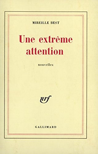 UNE EXTREME ATTENTION, de Mireille Best | portada del libro
