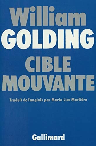 CIBLE MOUVANTE, de William Golding | portada del libro