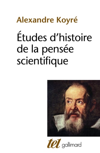 ETUDES D'HISTOIRE DE LA PENSEE SCIENTIFIQUE, de Koyré | portada del libro