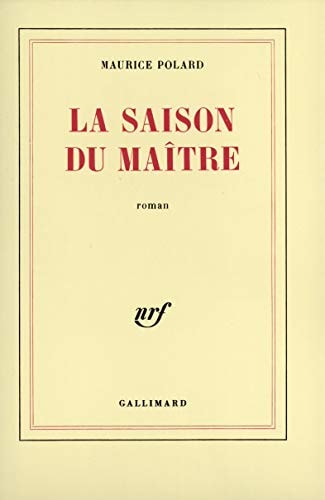 LA SAISON DU MAITRE, de Maurice Polard | portada del libro