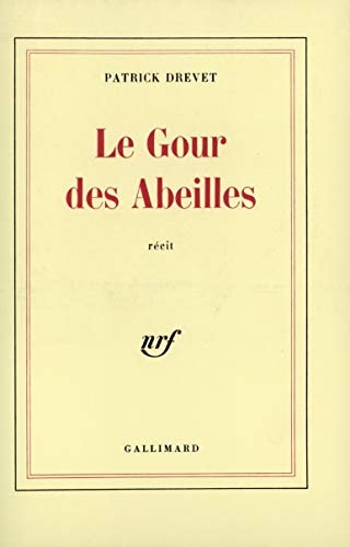 LE GOUR DES ABEILLES, de Drevet | portada del libro