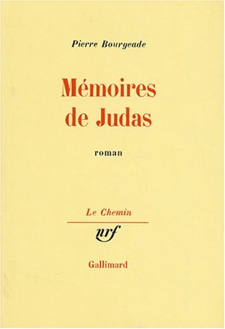 MEMOIRES DE JUDAS, de Pierre Bourgeade | portada del libro