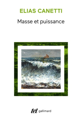 Masse et puissance, de Canetti | portada del libro