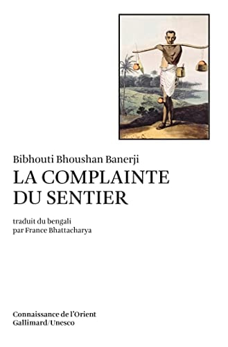 LA COMPLAINTE DU SENTIER, de Bibhouti Bhoushan Banerji | portada del libro
