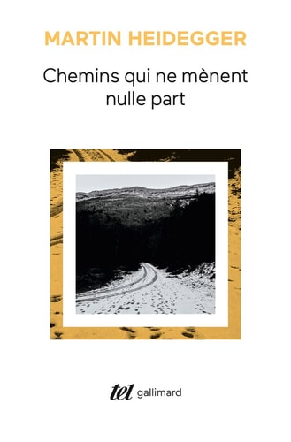 CHEMINS QUI NE MENENT NULLE PART, de Martin Heidegger | portada del libro