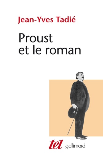Sroust Et le Roman, de Tadié | portada del libro