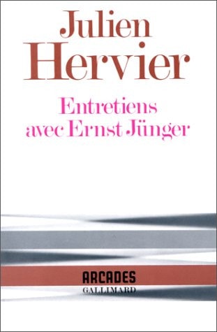 ENTRETIENS AVEC ERNST JUNGER, de Julien Hervier | portada del libro