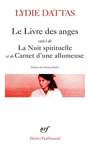 LE LIVRE DES ANGES SUIVI DE LA NUIT SPIRITUELLE ET DE CARNET, de Lydie Dattas | portada del libro