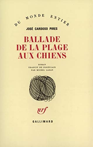 BALLADE DE LA PLAGE AUX CHIENS, de José Cardoso Pires | portada del libro
