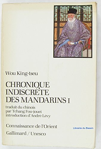 CHRONIQUE INDISCRETE DES MANDARINS T1, de Wou King-tseu | portada del libro