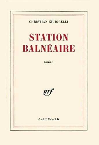 STATION BALNEAIRE, de Ch Giudicelli | portada del libro