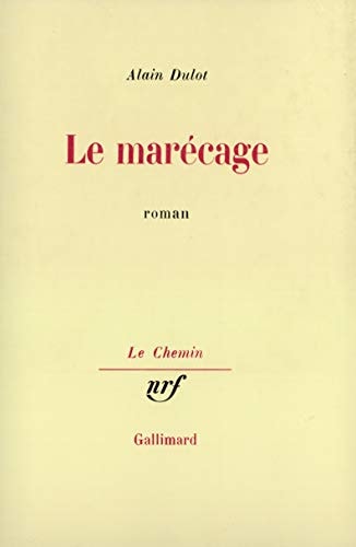 LE MARECAGE, de Dulot | portada del libro