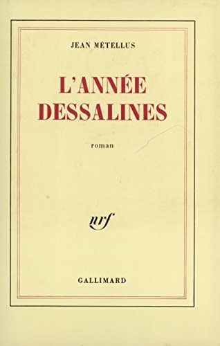 L'ANNEE DESSALINES, de Jean Métellus | portada del libro
