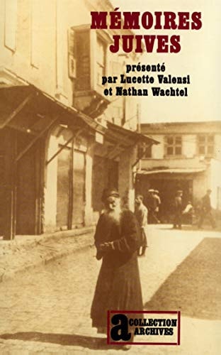 MEMOIRES JUIVES, de Lucette Valensi | portada del libro