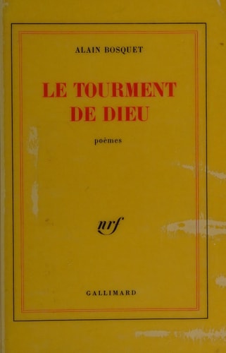 LE TOURMENT DE DIEU, de Bosquet | portada del libro