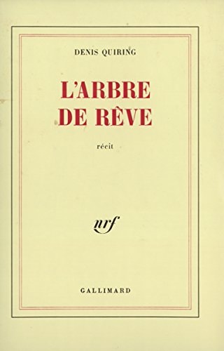 L'ARBRE DE REVE, de Denis Quiring | portada del libro